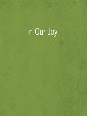 cover image of In Our Joy